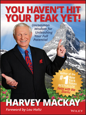 cover image of You Haven't Hit Your Peak Yet!